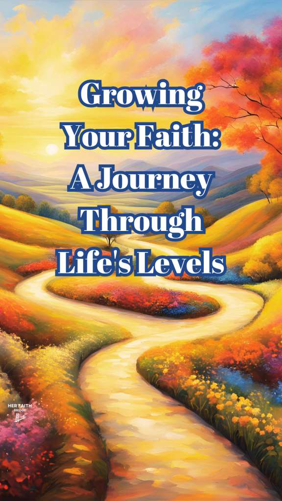 how to grow Your Faith